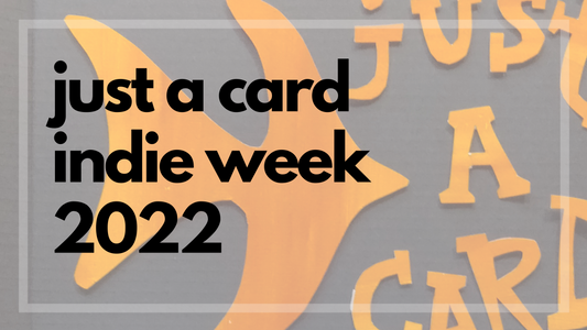 Just A Card Indie Week 2022