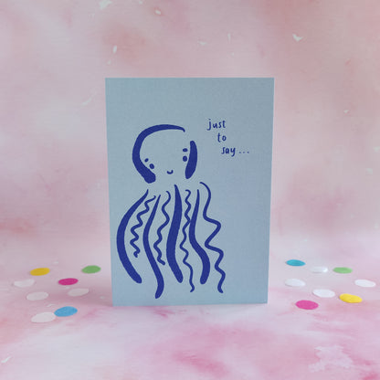 Octopus Just to Say Card